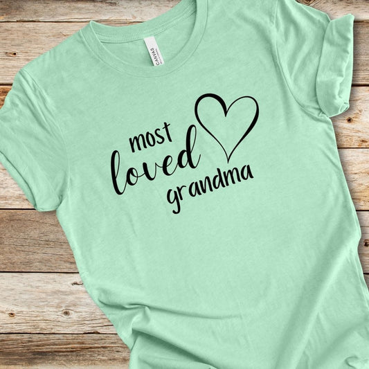 Most Loved Grandma Tee