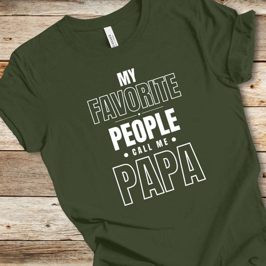 My Favorite People Call Me Papa Tee