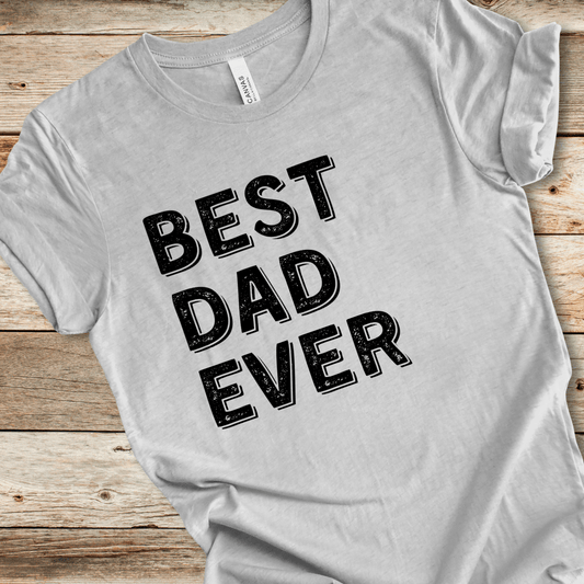 Best Dad Ever Tee