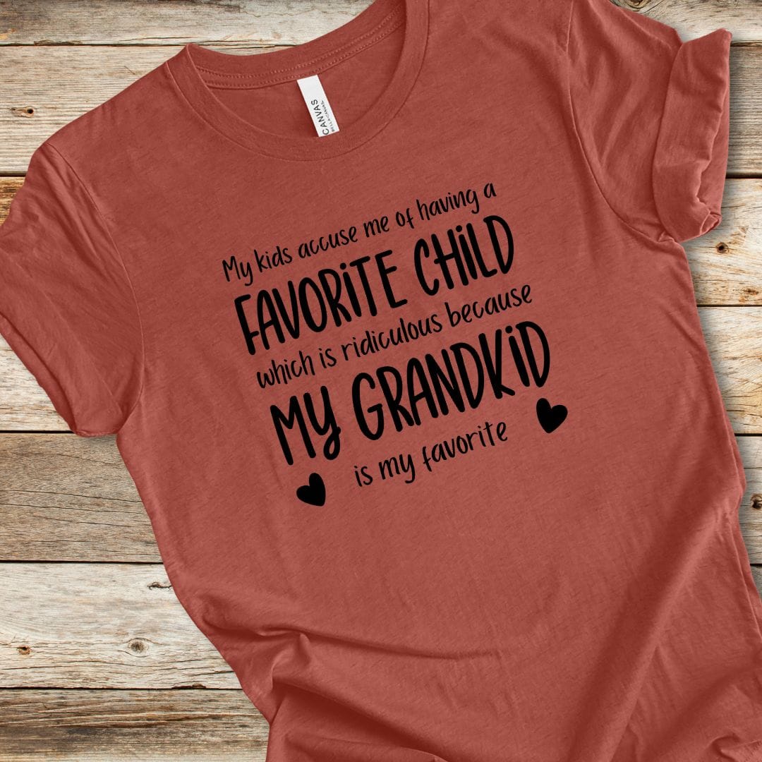 My Grandkid Is My Favorite Tee