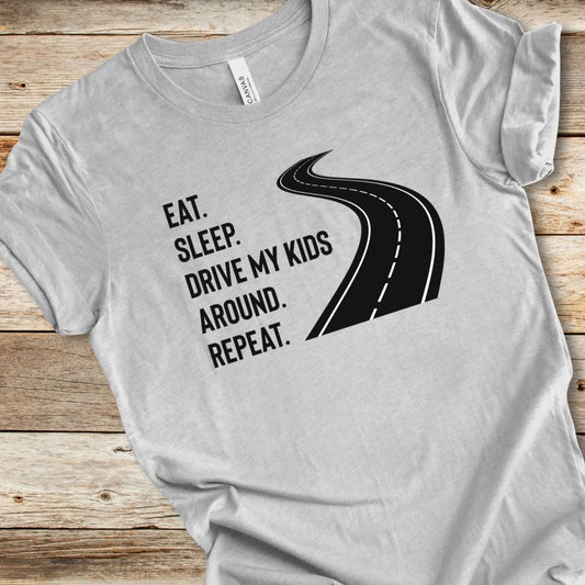 Drive My Kids Around Tee