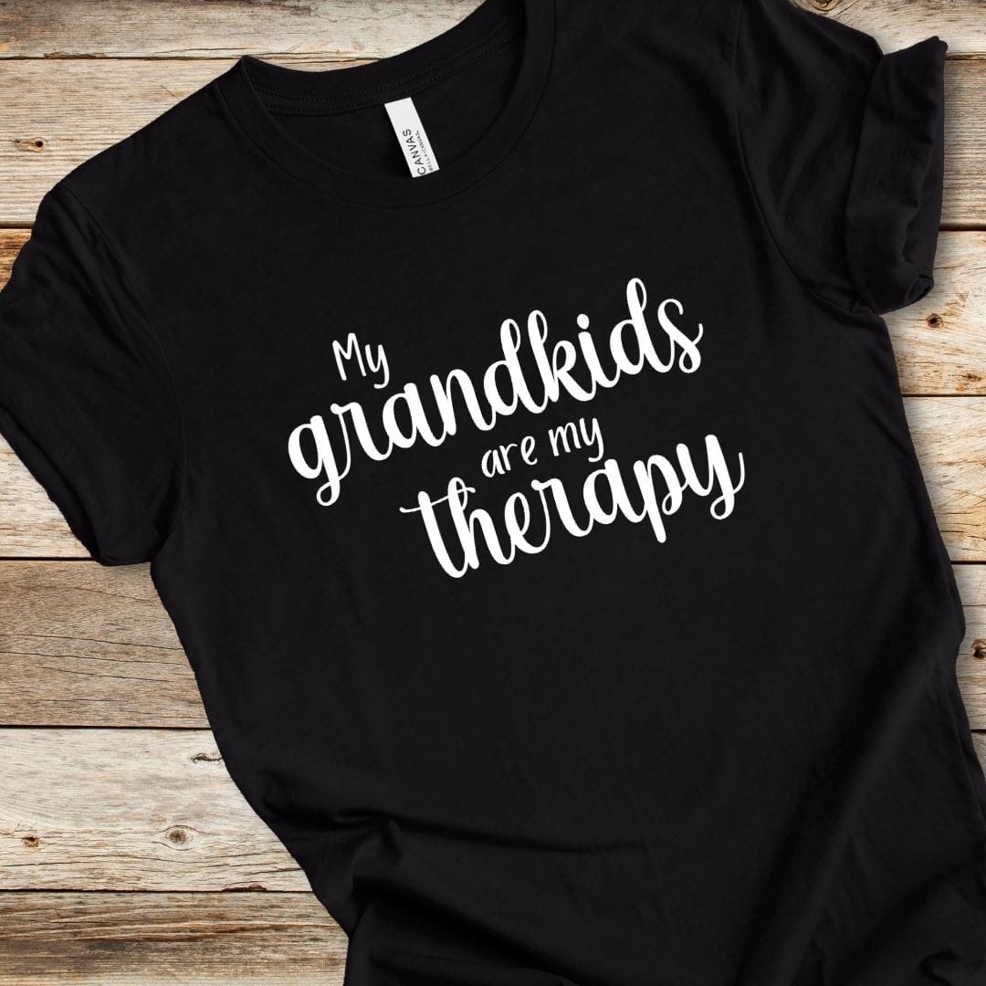 My Grandkids Are My Therapy Tee