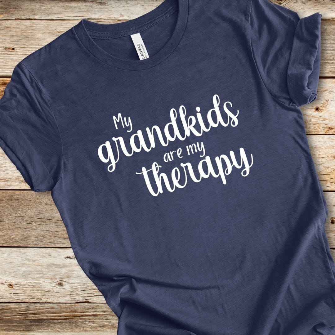 My Grandkids Are My Therapy Tee